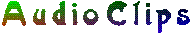 AUDIO CLIPS